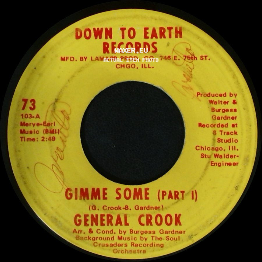 General Crook - Gimme Some (Part I) / Gimme Some (Part Ii) side A