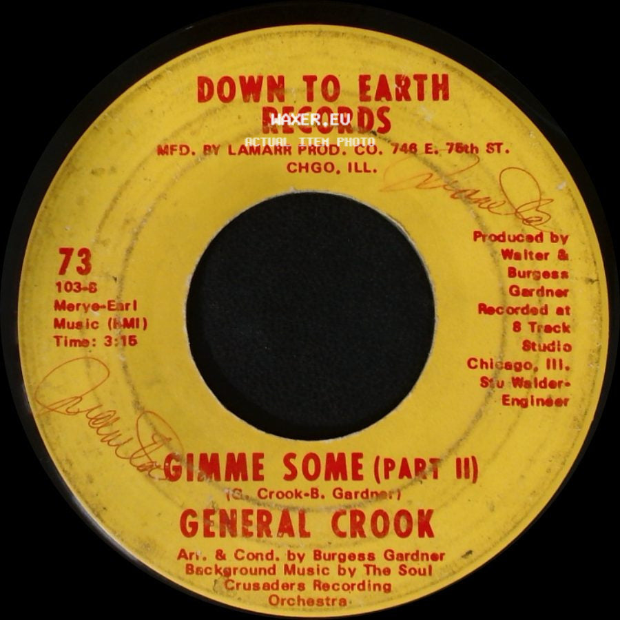 General Crook - Gimme Some (Part I) / Gimme Some (Part Ii) side B