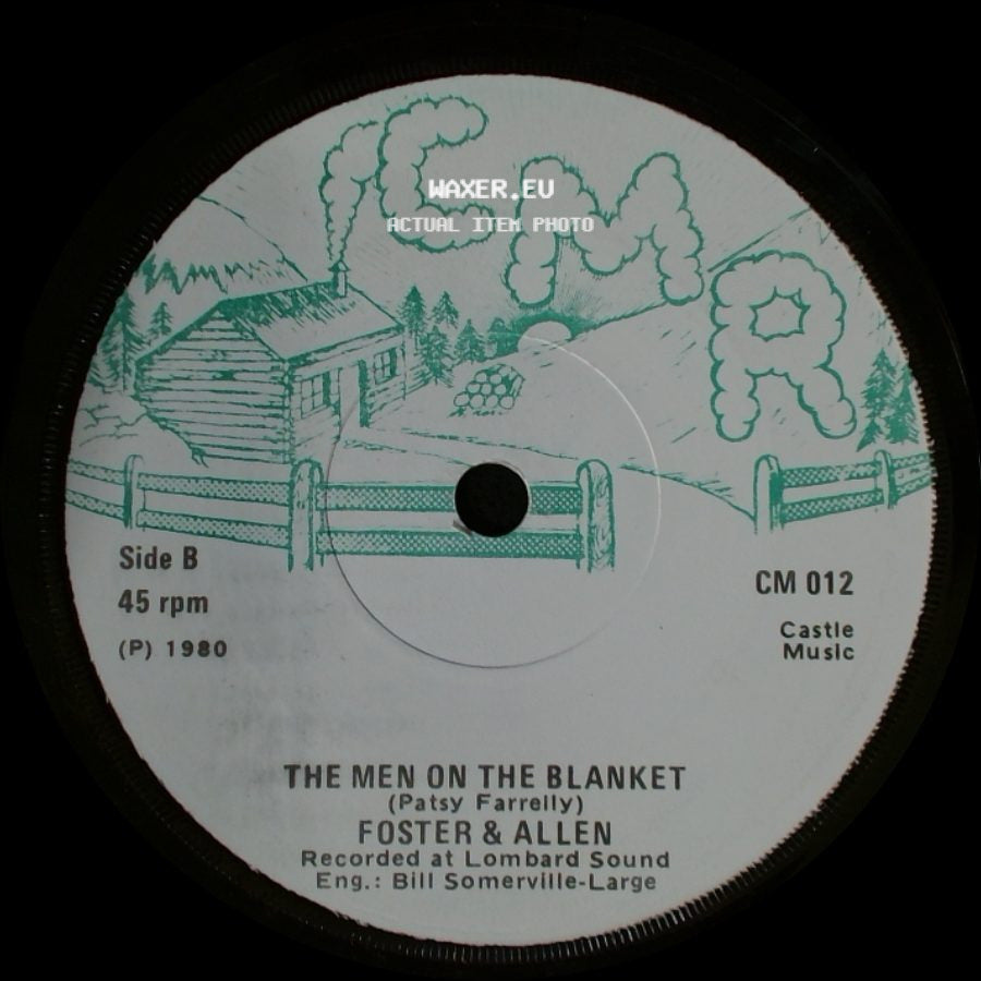 Foster & Allen - Take Me Back To Castlebar / The Men On The Blanket side B