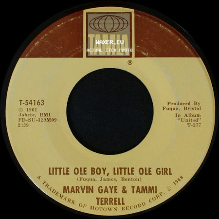 Marvin Gaye & Tammi Terrell - Little Ole Boy, Little Ole Girl / Ain't Nothing Like The Real Thing side A