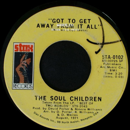 The Soul Children - Got To Get Away From It All / Ridin' On Love's Merry-Go-Round side A