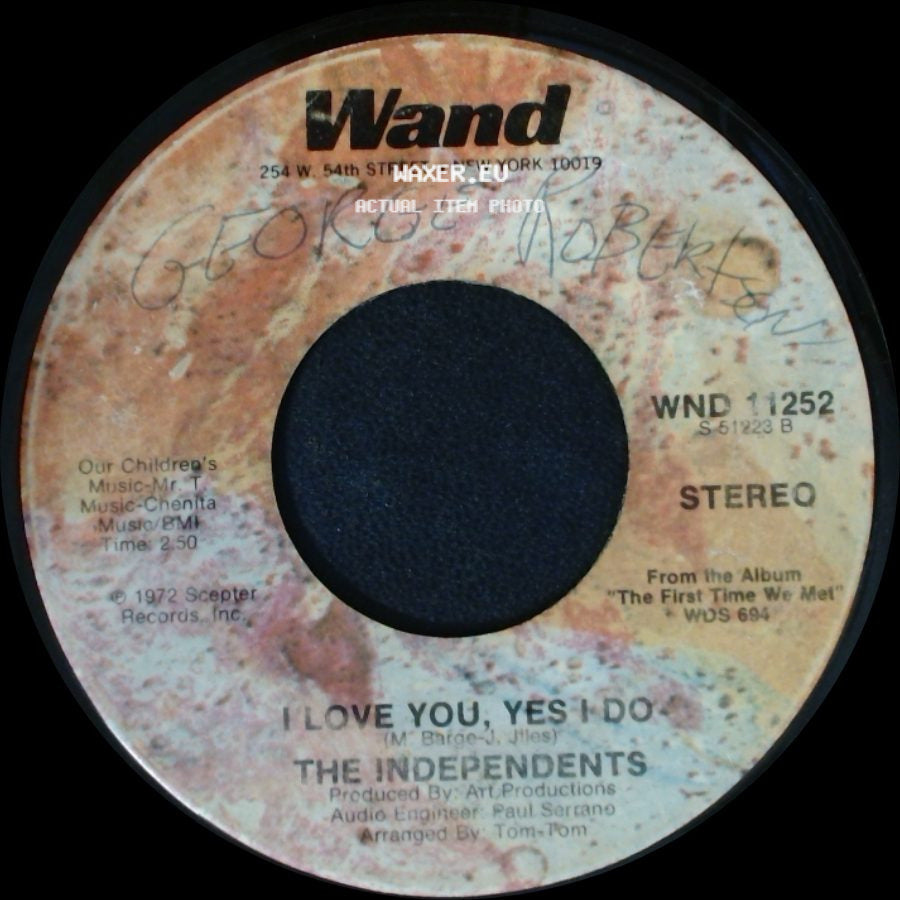The Independents - I Love You, Yes I Do / Leaving Me side A