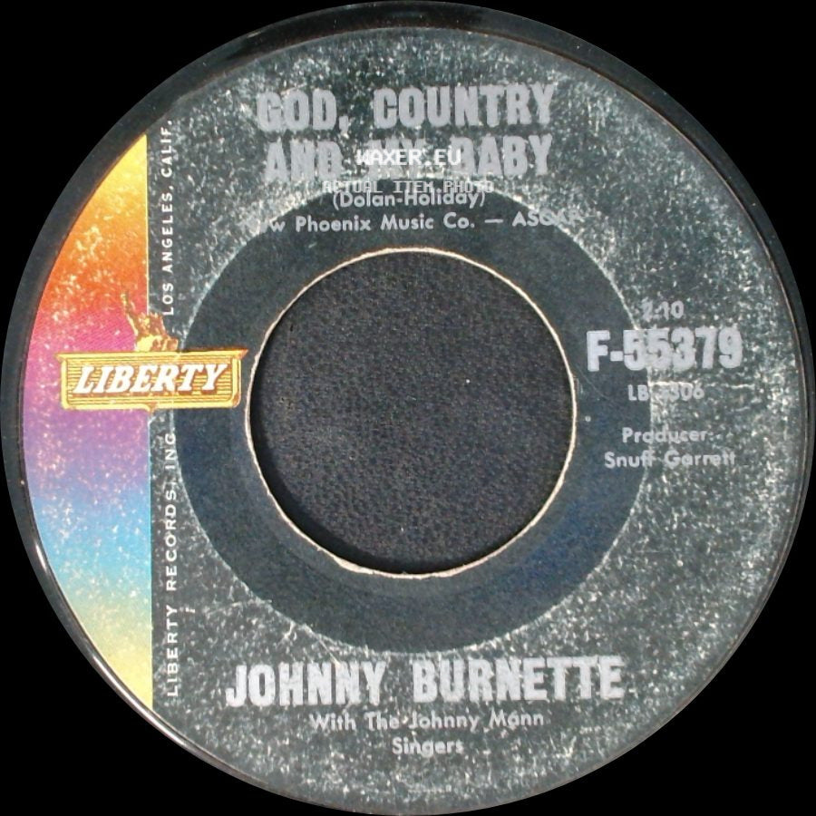 Johnny Burnette With The Johnny Mann Singers / Johnny Burnette - Honestly I Do / God, Country And My Baby side B