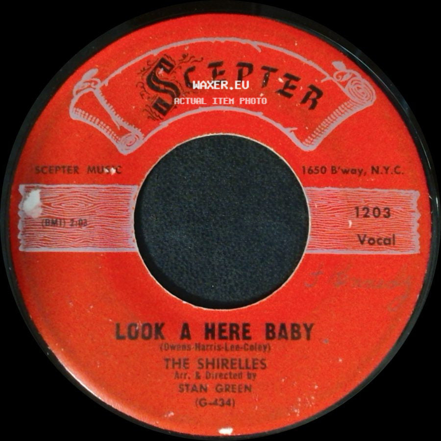 The Shirelles - Look A Here Baby / Dedicated To The One I Love side A