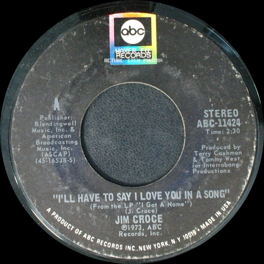 Jim Croce - Salon And Saloon / I'll Have To Say I Love You In A Song side B