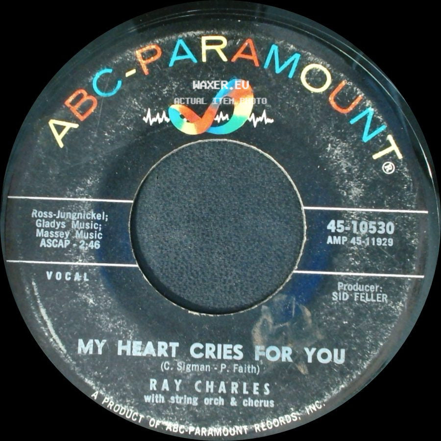 Ray Charles / Ray Charles And His Orchestra - My Heart Cries For You / Baby, Don't You Cry (The New Swingova Rhythm) side A