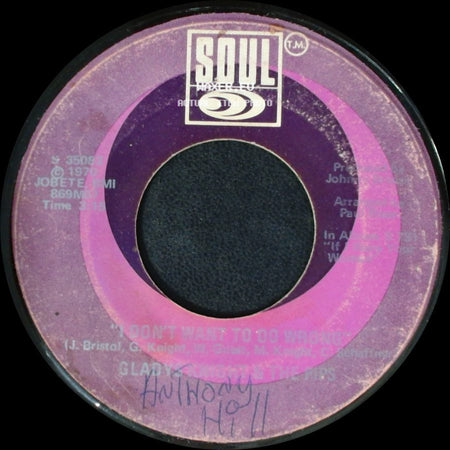 Gladys Knight & The Pips - I Don't Want To Do Wrong / Is There A Place (In His Heart For Me) side A