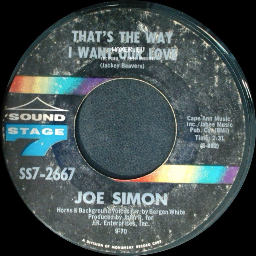 Joe Simon - That's The Way I Want Our Love / When side A