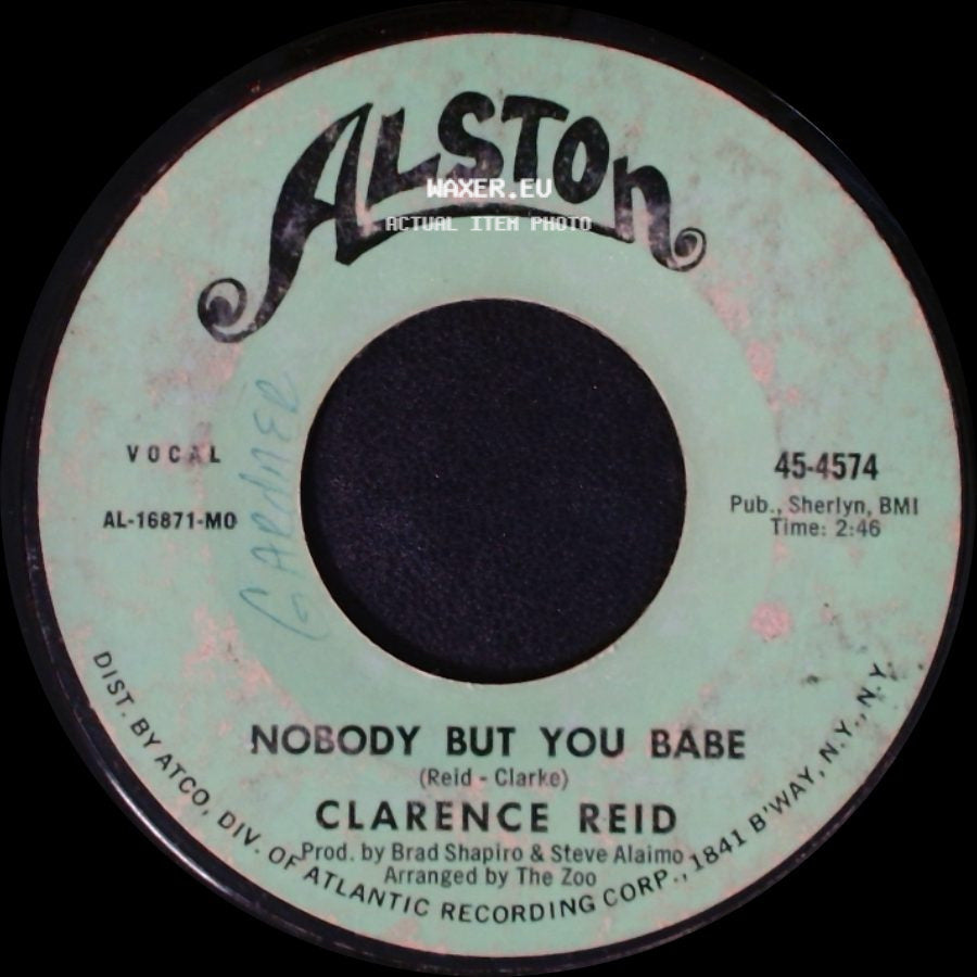 Clarence Reid - Nobody But You Babe / Send Me Back My Money side A