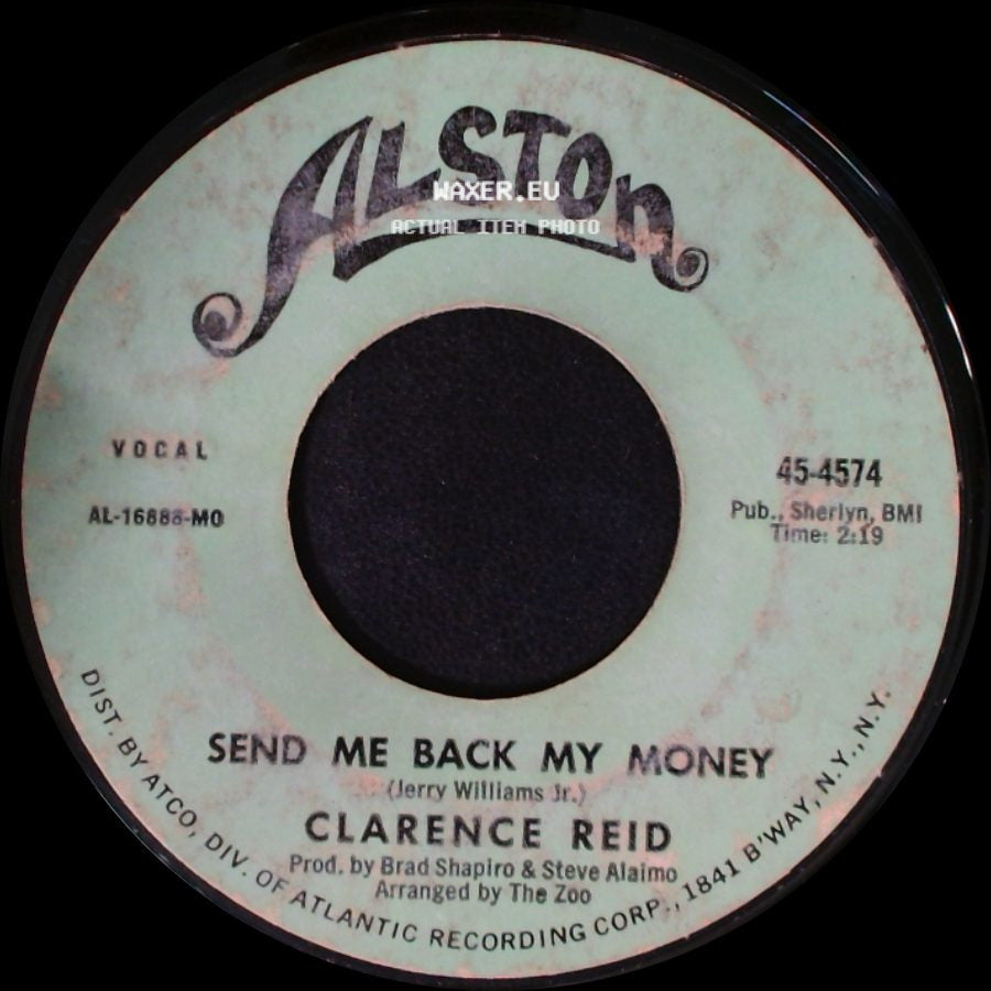 Clarence Reid - Nobody But You Babe / Send Me Back My Money side B