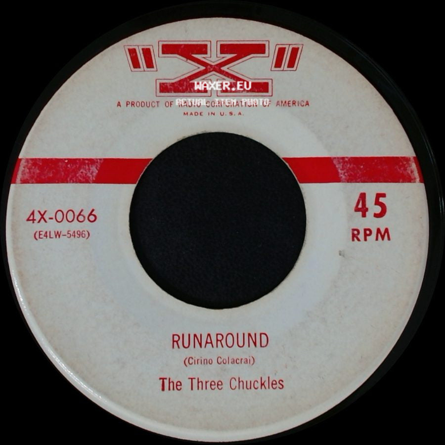 The Three Chuckles - Runaround / At Last You Understand side A