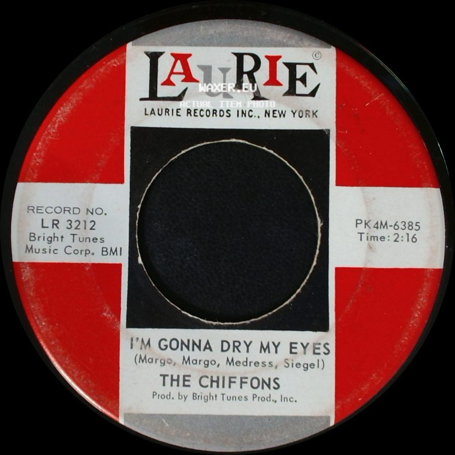 The Chiffons - I'm Gonna Dry My Eyes / I Have A Boyfriend side A