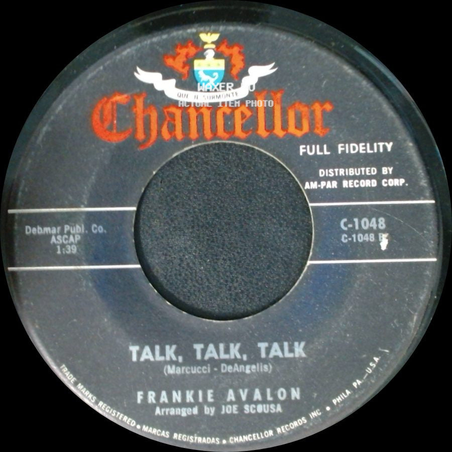 Frankie Avalon - Talk, Talk, Talk / Don't Throw Away All Those Teardrops side A