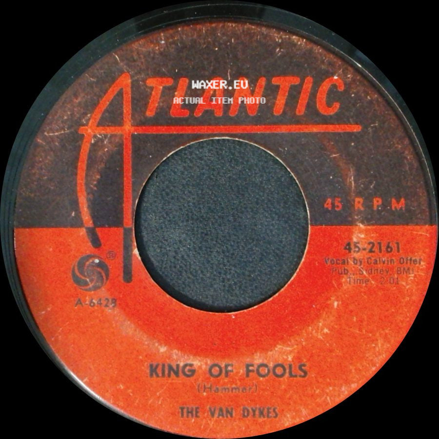 The Van Dykes - King Of Fools / Stupidity side A