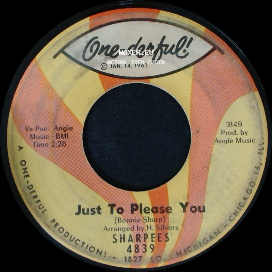 Sharpiees - Tired Of Being Lonely / Just To Please You side B