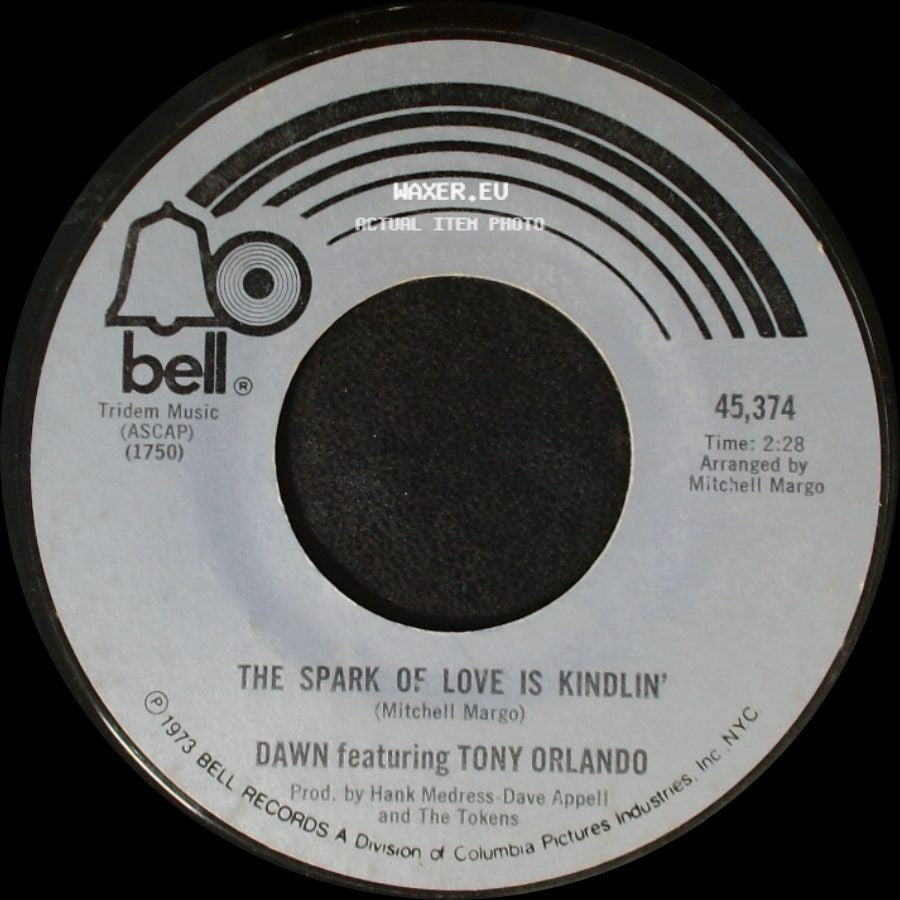 Dawn Featuring Tony Orlando - The Spark Of Love Is Kindlin' / Say, Has Anybody Seen My Sweet Gypsy Rose side A
