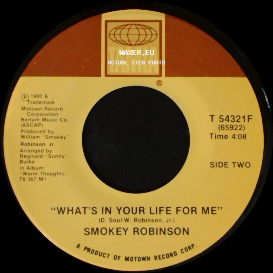 Smokey Robinson - Being With You / What's In Your Life For Me side B