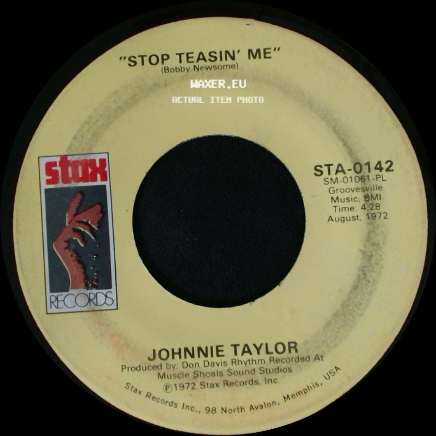 Johnnie Taylor - Stop Doggin' Me / Stop Teasin' Me side B
