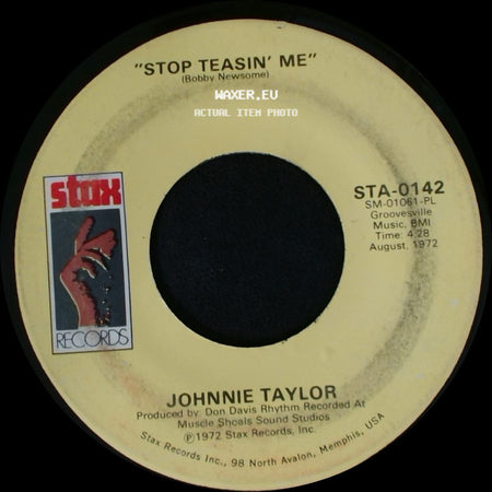 Johnnie Taylor - Stop Doggin' Me / Stop Teasin' Me side B