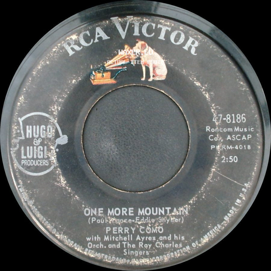 Perry Como - (I Love You) Don't You Forget It / One More Mountain side B