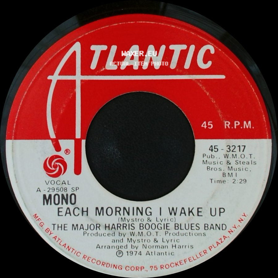 The Major Harris Boogie Blues Band - Each Morning I Wake Up / Each Morning I Wake Up side B