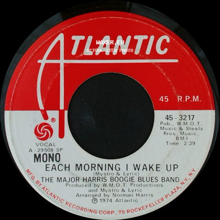 The Major Harris Boogie Blues Band - Each Morning I Wake Up / Each Morning I Wake Up side B