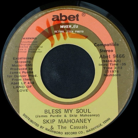 Skip Mahoaney & The Casuals - Happily Ever After / Bless My Soul side B