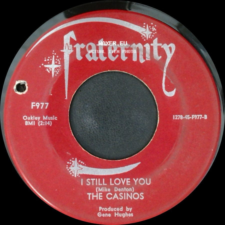 The Casinos - Then You Can Tell Me Goodbye / I Still Love You side B