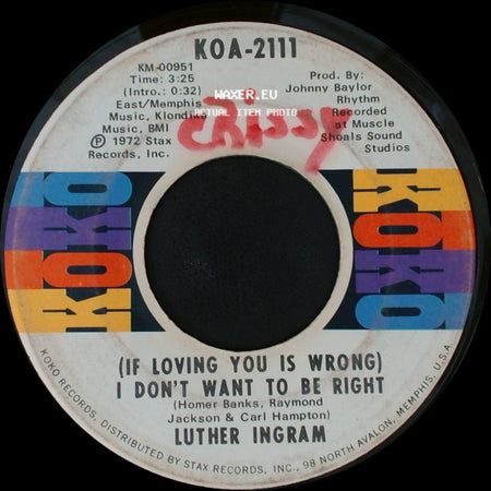 Luther Ingram - Puttin' Game Down / (If Loving You Is Wrong) I Don't Want To Be Right side B