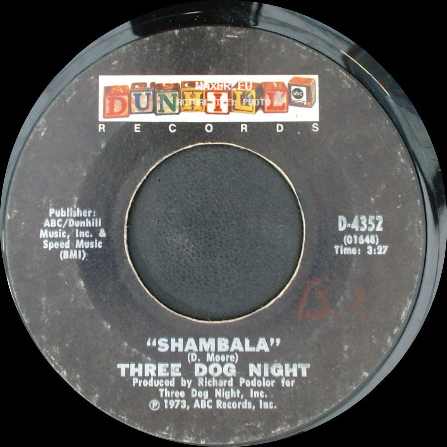 Three Dog Night - Shambala / Our "B" Side side A