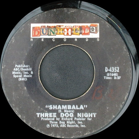 Three Dog Night - Shambala / Our "B" Side side A