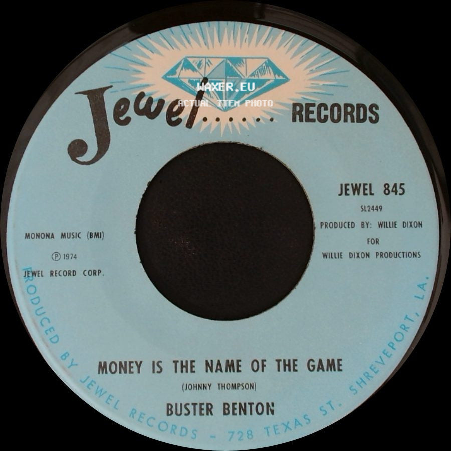 Buster Benton - Money Is The Name Of The Game / Good To The Last Drop side A