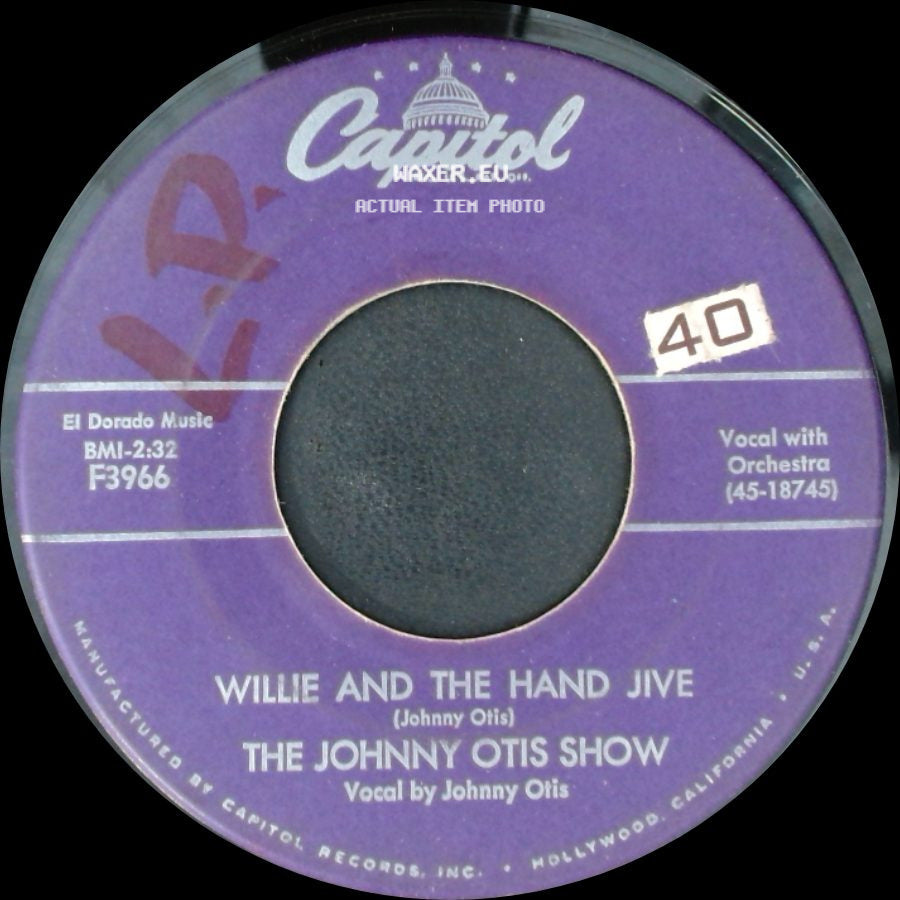The Johnny Otis Show - Willie And The Hand Jive / Ring-A-Ling side A