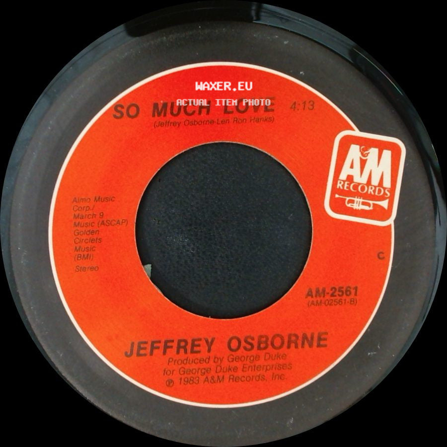 Jeffrey Osborne - Don't You Get So Mad / So Much Love side B