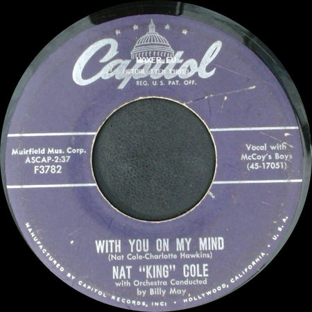 Nat "King" Cole - The Song Of Raintree County / With You On My Mind side B