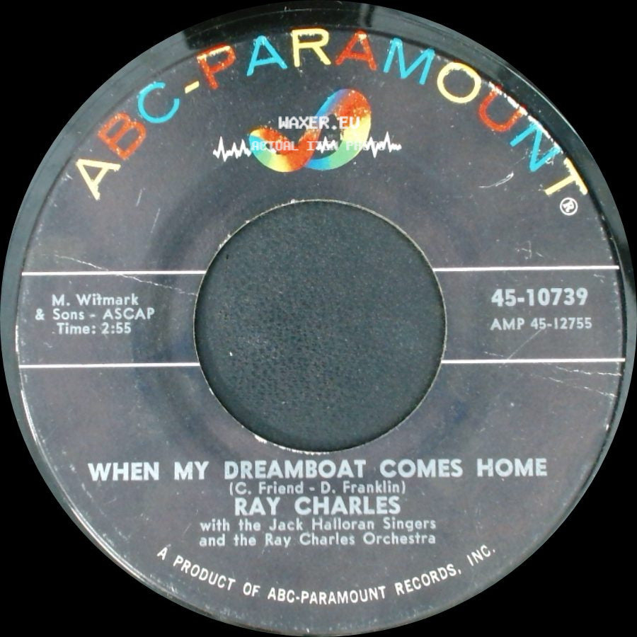 Ray Charles - When My Dreamboat Comes Home / Crying Time side A