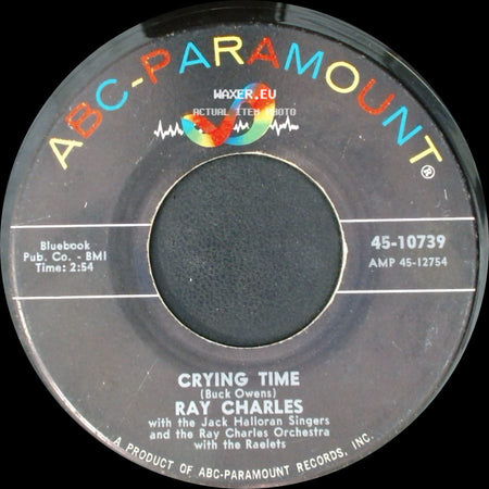 Ray Charles - When My Dreamboat Comes Home / Crying Time side B