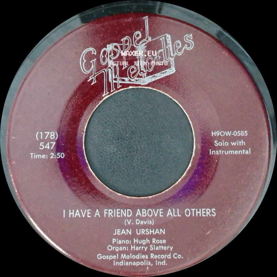 Jean Urshan / Nathan And Jean Urshan - I Have A Friend Above All Others / I'm Gonna Move side A