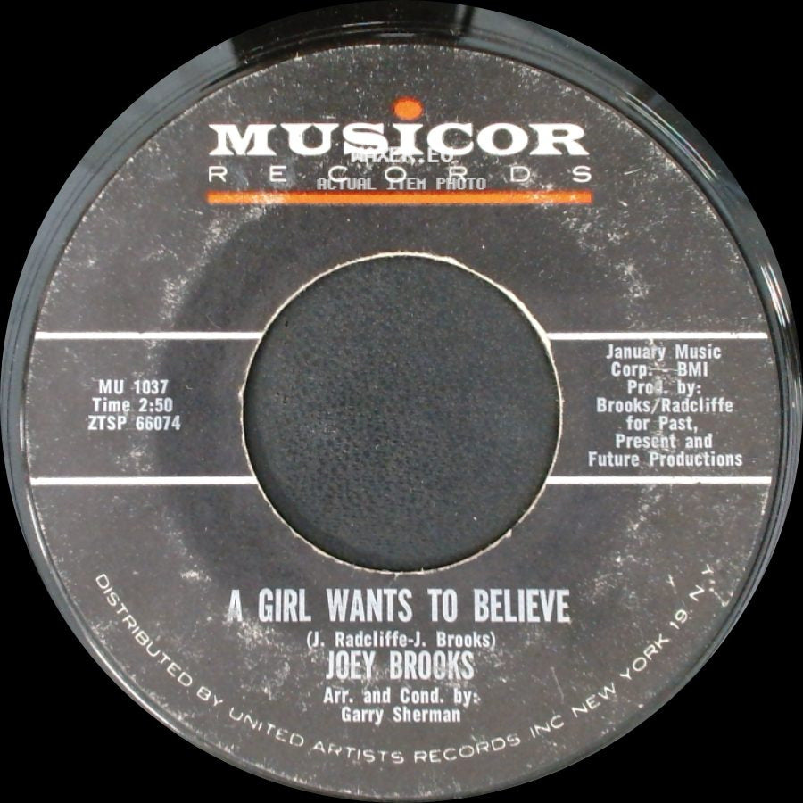 Joey Brooks - A Girl Wants To Believe / Cry! Cry! Cry! side A
