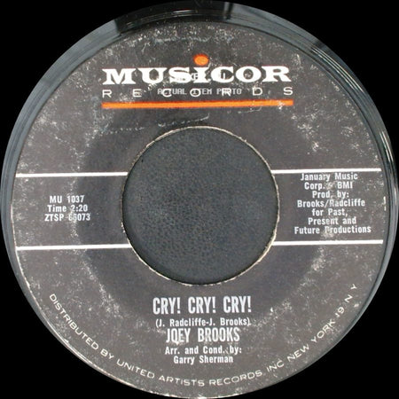 Joey Brooks - A Girl Wants To Believe / Cry! Cry! Cry! side B