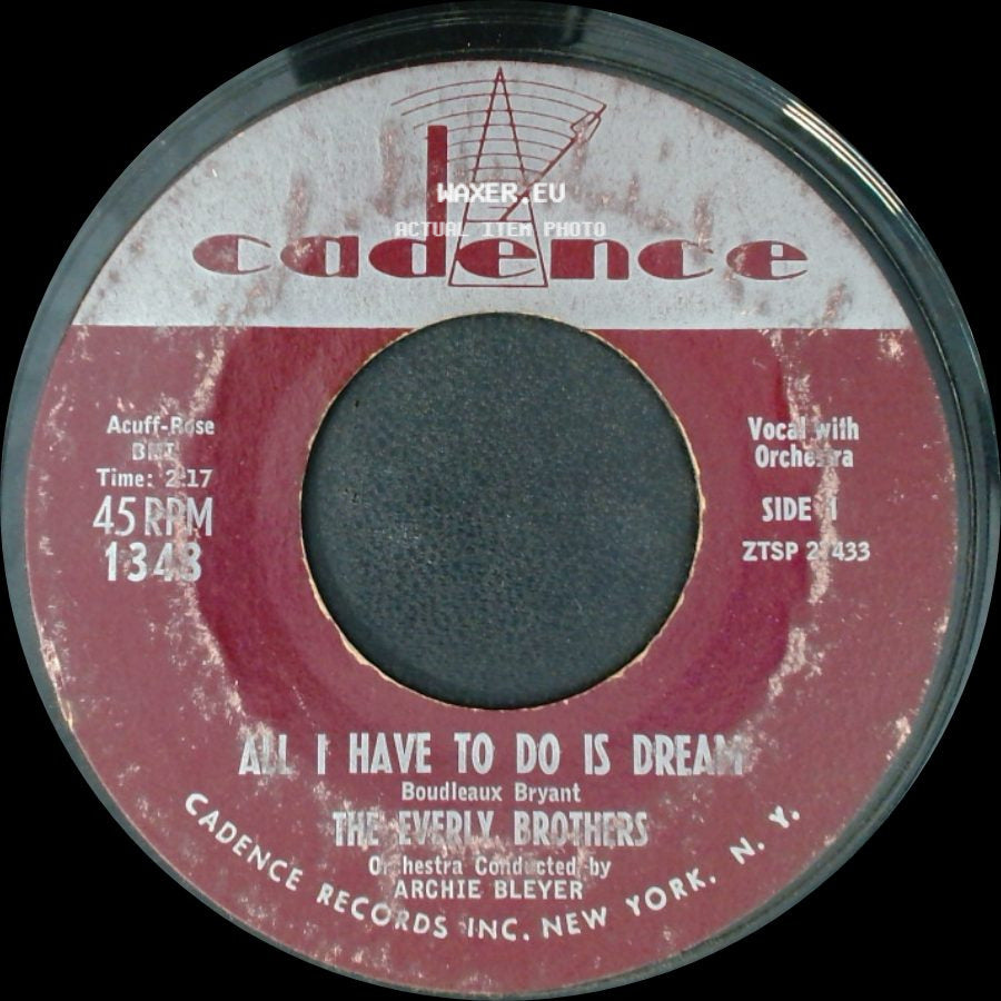 The Everly Brothers - All I Have To Do Is Dream / Claudette side A