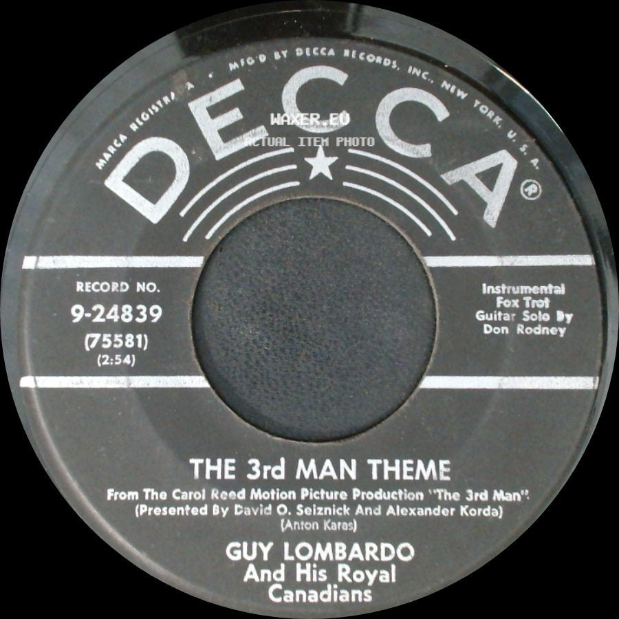 Guy Lombardo And His Royal Canadians - The 3Rd Man Theme / The Cafe Mozart Waltz side A