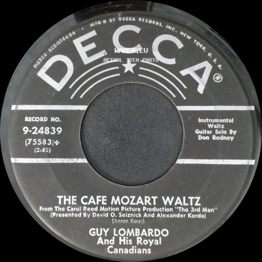 Guy Lombardo And His Royal Canadians - The 3Rd Man Theme / The Cafe Mozart Waltz side B
