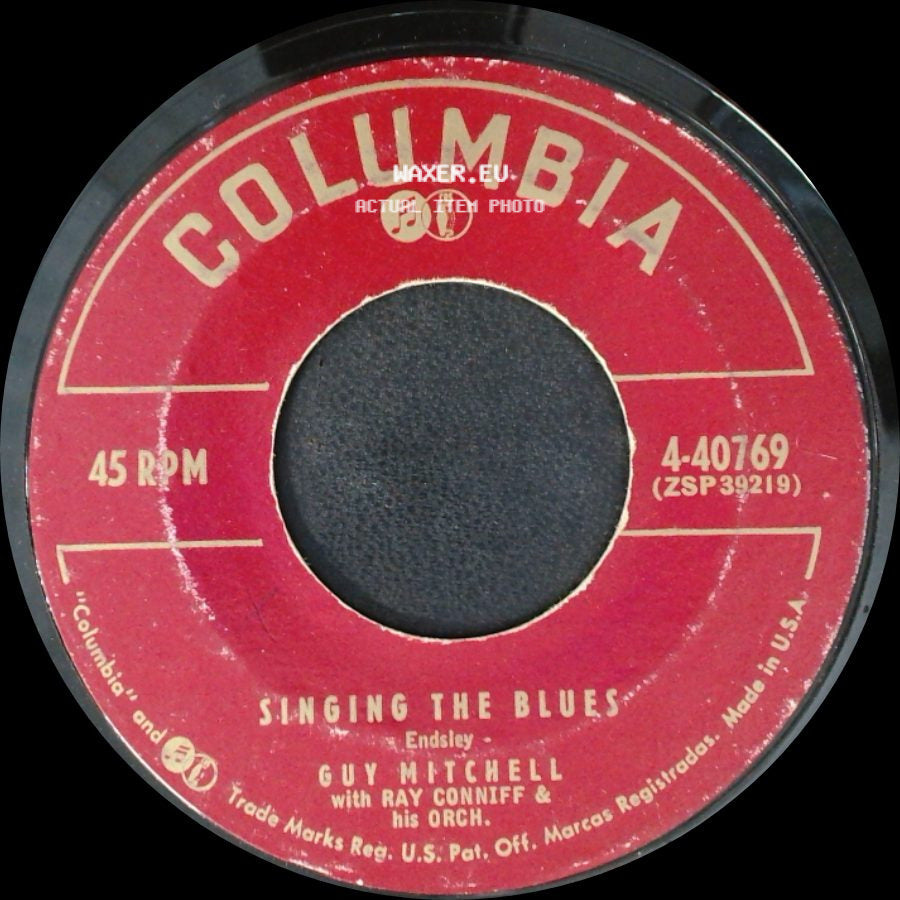 Guy Mitchell / Guy Mitchell With Ray Conniff & His Orch. - Singing The Blues / Crazy With Love side A