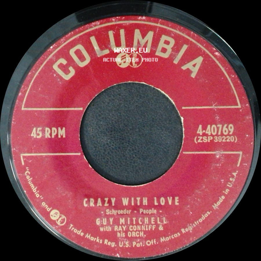 Guy Mitchell / Guy Mitchell With Ray Conniff & His Orch. - Singing The Blues / Crazy With Love side B