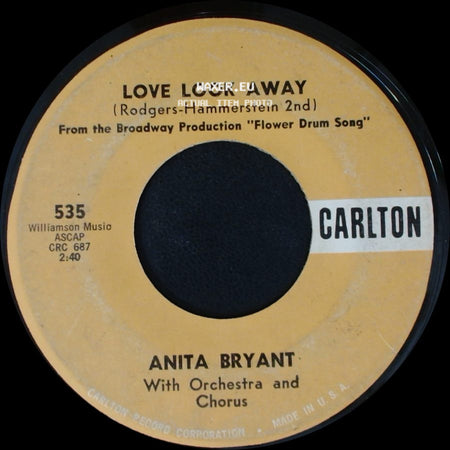 Anita Bryant - Love Look Away / One Of The Lucky Ones side A