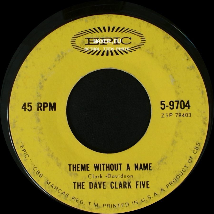The Dave Clark Five - Theme Without A Name / Because side A