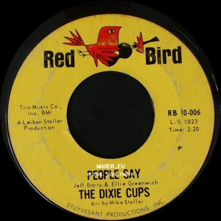 The Dixie Cups - People Say / Girls Can Tell side A