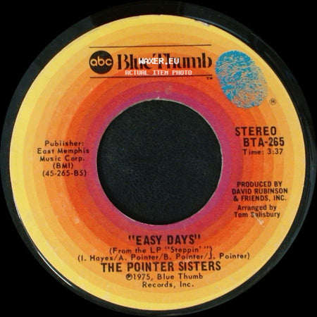 The Pointer Sisters - How Long (Betcha' Got A Chick On The Side) / Easy Days side B