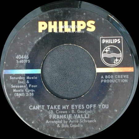 Frankie Valli - Can't Take My Eyes Off You / The Trouble With Me side A